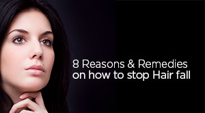 8 reasons for hair fall